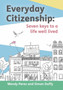 Citizenship : Seven keys to a life well lived