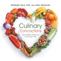 Culinary Concoctions : The Nutrition Guide for Food-Fussy Folks