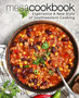 Mesa Cookbook : Experience a New Style of Southwestern Cooking