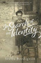 In Search of an Identity : The Autobiography of an Immigrant