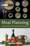 Meal Planning : Plan Your Meals with Low Carb and Grain Free Recipes