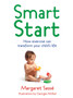 Smart Start : How Exercise Can Transform Your Child's Life