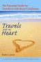 Travels with My Heart : The Essential Guide for Travellers with Heart Conditions