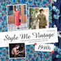 Style Me Vintage: 1940s : A practical and inspirational guide to the hair, make-up and fashions of the 40s