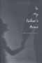 In My Father???s Arms : A True Story of Incest