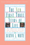 New First Three Years of Life : Completely Revised and Updated