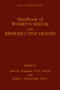 Handbook of Women's Sexual and Reproductive Health