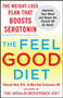 The Feel-Good Diet