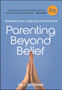 Parenting Beyond Belief: On Raising Ethical, Caring Kids Without Religion