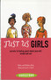 Just Us Girls : Secrets to Feeling Good About Yourself, Inside and Out Just Us Girls : Secrets to Feeling Good About Yourself, Inside and Out