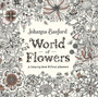 World of Flowers : A Colouring Book and Floral Adventure by Johanna Basford - Paperback