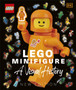 LEGO?? Minifigure A Visual History New Edition : With exclusive LEGO spaceman minifigure! by Gregory Farshtey - Hardback