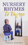 Nursery Rhymes to Degree