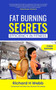 Fat Burning Secrets : Efficiency in Fitness
