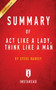 Summary of Act Like a Lady, Think Like a Man : by Steve Harvey Includes Analysis