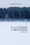 From Longing to Belonging : An adoption story