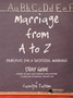 Marriage from A to Z (Principles for a Successful Marriage) : Study Guide