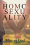 Homosexuality - Man Vs God