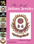 The Art of Juliana Jewelry by Katerina Musetti - Hardback