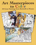 Art Masterpieces to Colour : 60 Great Paintings from Botticelli to Piccasso by Marty Noble - Paperback