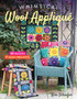Whimsical Wool Applique : 50 Blocks, 7 Quilt Projects by Kim Schaefer - Paperback