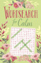 Wordsearch for Calm by Eric Saunders - Paperback