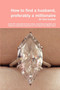 How to Find a Husband, Preferably a Millionaire