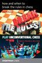 How and when to break the rules in chess by Neil McDonald - Paperback