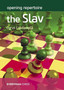 Opening Repertoire: The Slav by Cyrus Lakdawala - Paperback