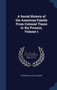 A Social History of the American Family From Colonial Times to the Present, Volume 1