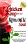 Chicken Soup for the Romantic Soul : Inspirational Stories about Love and Romance