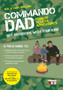Commando Dad : Get Outdoors with Your Kids