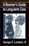 A Boomer's Guide to Long-term Care