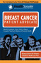Healthscouter Breast Cancer : Inflammatory Breast Cancer, Breast Cancer Stages, and Breast Cancer Treatment (Healthscouter Breast Cancer)