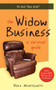 The Widow Business : A Survival Guide
