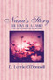 Nana's Story : The Love of a Family: A True Story of a Mother's Life, Love and Family.