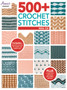 500+ Crochet Stitches with CD by Annie's Crochet - Paperback