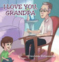 I Love You, Grandpa