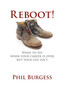 Reboot! : What to Do When Your Career Is Over But Your Life Isn't