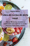 Libro de cocina de dieta renal