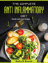 The Complete Anti Inflammatory Diet : Quick and easy recipes