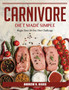 Carnivore Diet Made Simple : Begin Your 30-Day Diet Challenge