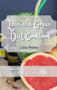 Lean and Green Diet Cookbook : Delicious breakfast recipes to Burn Fat and Boost your Metabolism