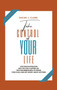 Take Control of Your Life : Stop Procrastination with Tips for a Happier Life. Practise Mindfulness to Pursue Your Goals and Not Worry About Anything