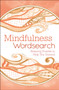 Mindfulness Wordsearch by Eric Saunders - Paperback