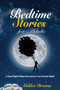 Bedtime Stories for Adults : A Good Night's Sleep Can Improve Your Overall Health : 1