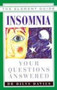 Insomnia : Your Questions Answered