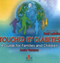 Touched by Diabetes : A Guide for Families and Children