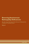 Reversing Autoimmune Retinopathy : Deficiencies The Raw Vegan Plant-Based Detoxification & Regeneration Workbook for Healing Patients. Volume 4