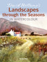 David Bellamy's Landscapes through the Seasons in Watercolour by David Bellamy - Paperback